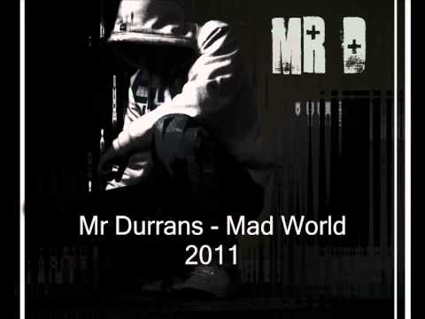 Mr Durrans Vol 18 - 15 - Mr Durrans - Mad World 2011