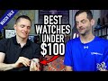 10 Best Watches Under $100 That Even Snobs Respect - Casio, Seiko, Timex, G-Shock, Orient & More