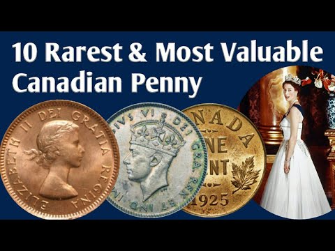 10 Top Canadian Penny Worth Collecting | Canada Rare Coins Collection