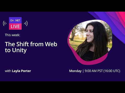 On .NET Live - The Shift from Web to Unity