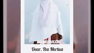 Download lagu Dear,Ibu mertua mp3