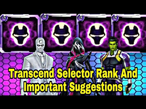 Transcend Selector Rank And Important Suggestions On Transcend Selector - Marvel Future Fight