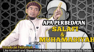 Download lagu Penting 🔴 Apa Perbedaan Muhamadiyah & SALAFI‼️Siapakah Pengikut Salafus Shaleh Ustadz Jel Fathullah. mp3