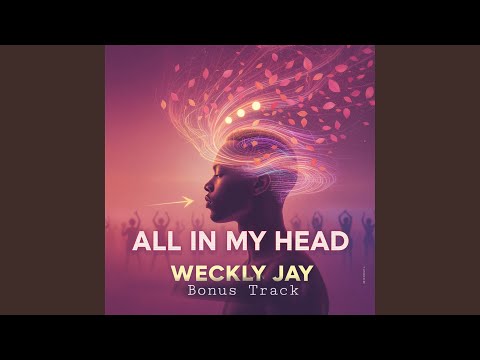 All In My Head (Bonus Track)