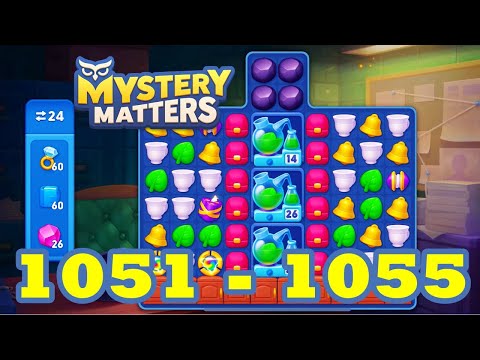 Mystery Matters Level 1051 - 1055 HD Gameplay | 3 match puzzle | Android | IOS - YouTube