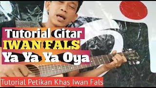 Download lagu Tutorial Gitar - Ya Ya Ya Oya ( IWAN FALS ) mp3