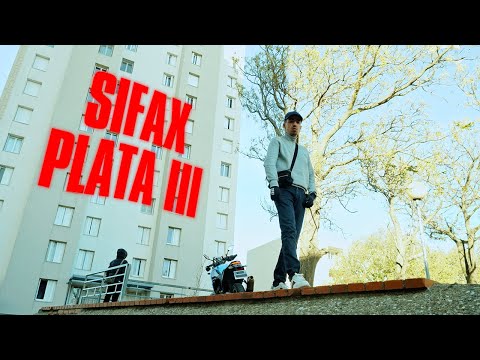 Sifax - Plata 3 (Clip Officiel)