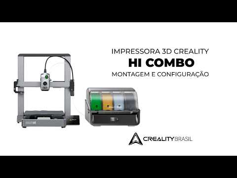Montagem e configuração da Creality Hi Combo: canal Creality Brasil