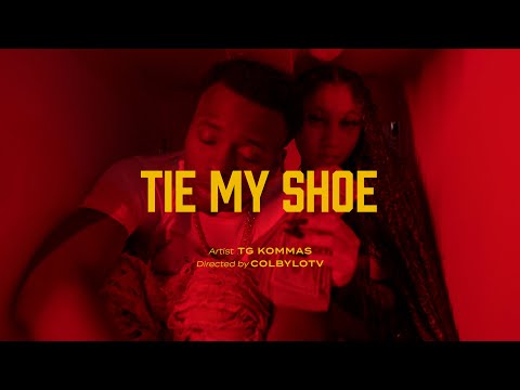 TG Kommas - "Tie My Shoe" [Official Music Video]