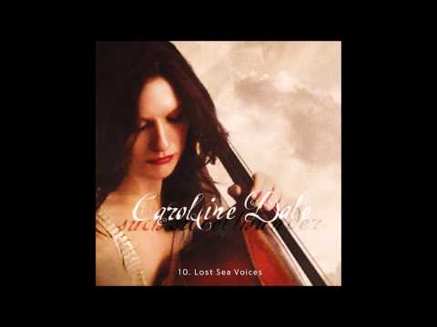 10. Caroline Dale - Lost Sea Voices