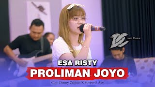 Download lagu ESA RISTY - PROLIMAN JOYO ( LIVE MUSIC) - DC MUSIK mp3