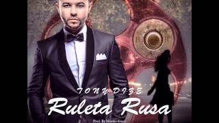 Tony Dize - Ruleta Rusa