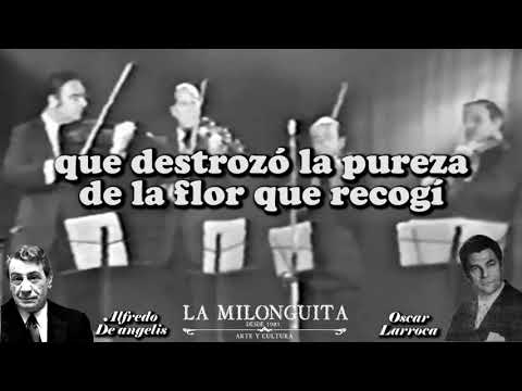 Como nos cambia la vida (1953) Oscar Larroca con la Orquesta de Alfredo De Angelis