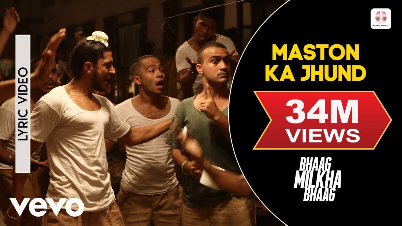 Maston Ka Jhund Lyrics  | Bhaag Milkha Bhaag | Farhan Akhtar, Sonam Kapoor | Divya Kumar | Shankar Ehsaan Loy