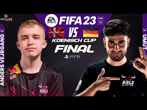 FINAL - ANDERS VEJRGANG VS UMUT | FIFA 23 KOENISCH CUP
