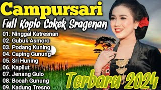 Download lagu FULL CAMPURSARI SRAGENAN KOPLO TERBARU 2024 - CAMPURSARI KOPLO TERBARU FULL BASS GLERR mp3 Download lagu FULL CAMPURSARI SRAGENAN KOPLO TERBARU 2024 - CAMPURSARI KOPLO TERBARU FULL BASS GLERR mp3
