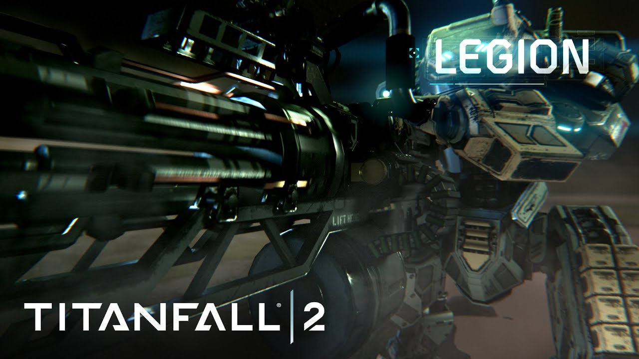 Titanfall 2 Official Titan Trailer: Meet Legion - YouTube