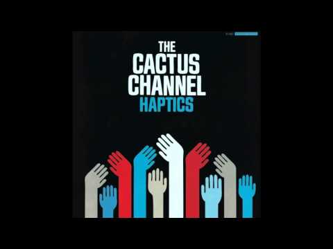 The Cactus Channel - Emanuel Ciccolini