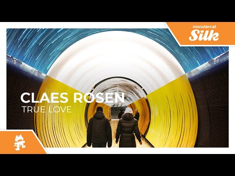 Claes Rosen - True Love [Monstercat Release]