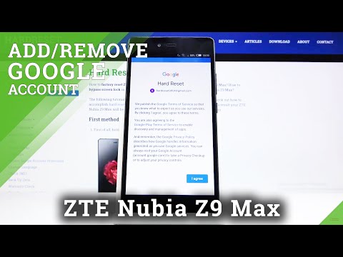 How to Add / Remove Google Account in ZTE NUBIA Z9 Max – Manage Google Account