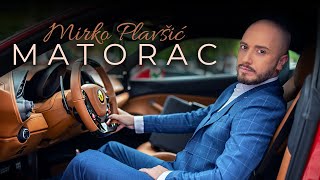 Download lagu Mirko Plavsic - Matorac - ( Video 2021) mp3 Download lagu Mirko Plavsic - Matorac - ( Video 2021) mp3