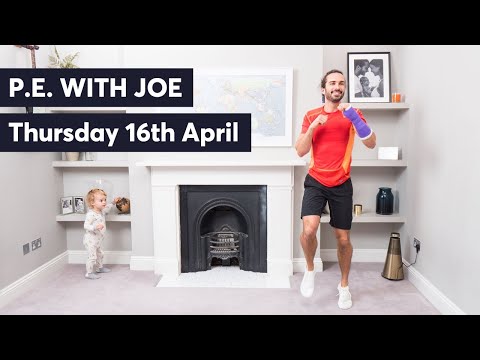 PE With Joe | Thursday 16th April