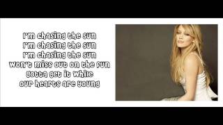 Hilary Duff Lyrics &quot;Chasing The Sun&quot;