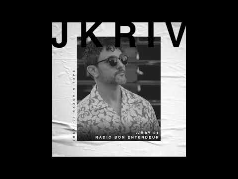 Bon Entendeur Radio invite : JKriv (Exclusive Mix #25)
