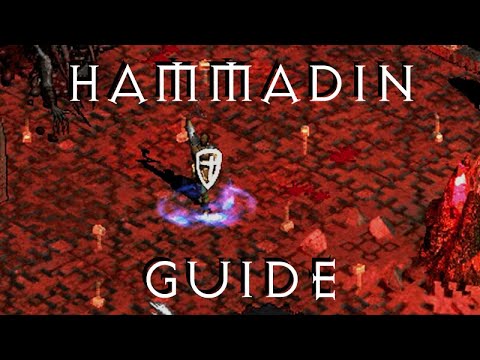 Hammadin Guide for the Paladin! [Diablo 2 and Resurrected]