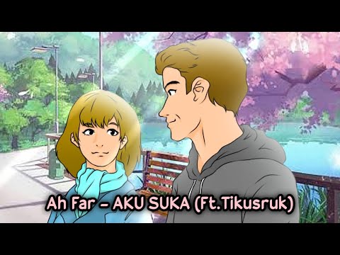Ah Far - AKU SUKA (Ft. Tikusruk) Prod. by ApostaC