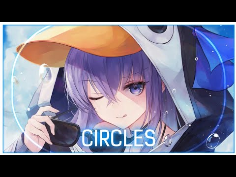 「Nightcore」Circles ( DIVISION/Lyrics )