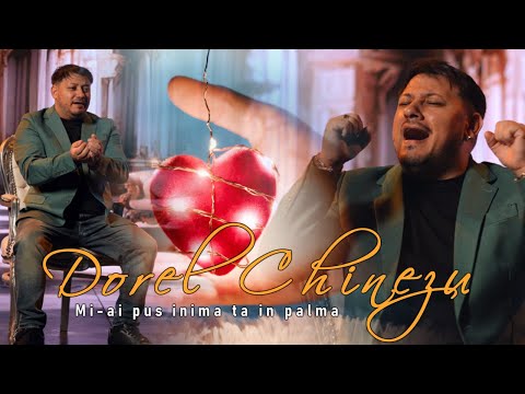 Dorel Chinezu - Mi-ai pus inima ta in palma I Video Official 2025