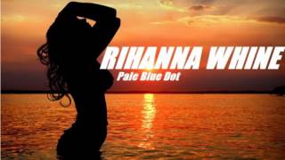 Vybz Kartel - Rihanna Whine (Pale Blue Dot)