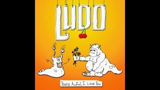 Ludo - Goodbye Bear