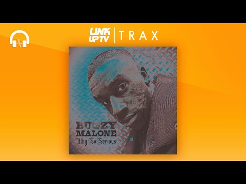 Bugzy Malone - Why So Serious | Link Up TV TRAX