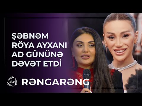 Şəbnəm Tovuzlu canlı efirdə Xalq artisti Röya Ayxanı AD GÜNÜNƏ DƏVƏT ETDİ
