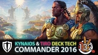 Kynaios and Tiro of Meletis - Stalwart Unity C16 Deck Tech | The Command Zone #132