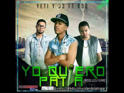 KD One x Yeti y j3 - yo quiero patia /kdo comandando la tropa by prod