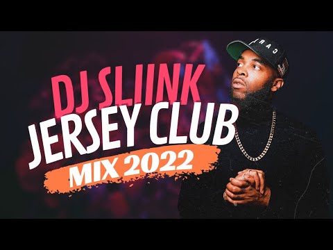 DJ SLiink Jersey Club mix 2022