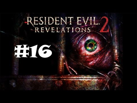 #16 Resident Evil: Revelations 2 "Kroszka i stary wyjadacz"