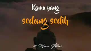 Download lagu Lagi Sedih? | Ustadz Hanan Attaki mp3