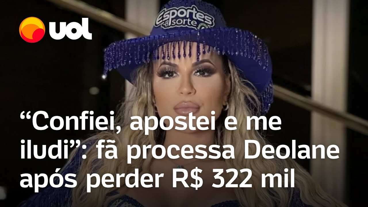 Fã processa Deolane Bezerra e famosos após perder R$ 322 mil: 'Confiei, apostei e me iludi'