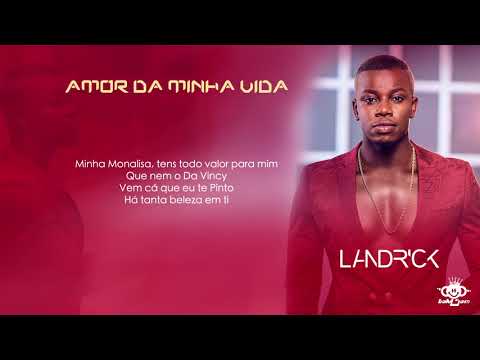 Landrick - Amor Da Minha Vida (2018)