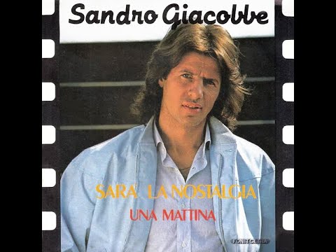 ☆ Sandro Giacobbe - Sarà La Nostalgia ☆ 1982