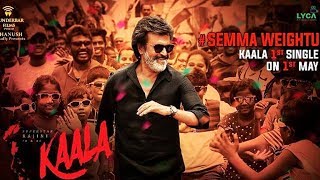 Semma Weightu Single Track From Kaala | Rajinikanth | Pa Ranjith | Santhosh Narayanan | Dhanush