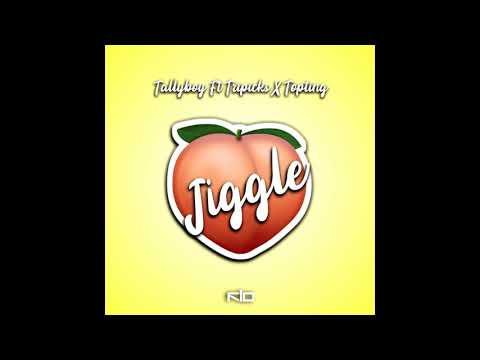 Tallyboy x Tipicks x Topting - jiggle