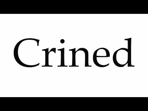 How to Pronounce Crined