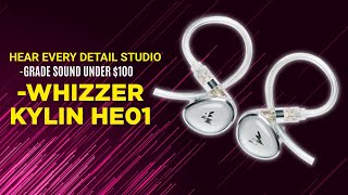 Hear Every Detail Studio Grade Sound Under $100 - Whizzer Kylin HE01+