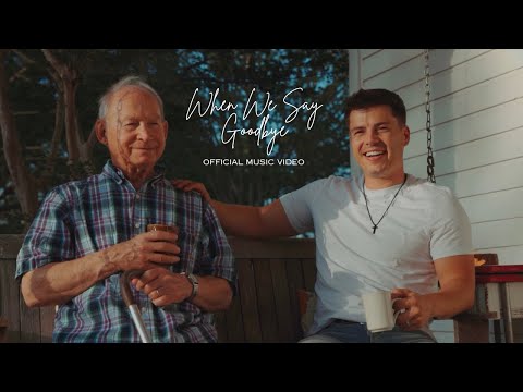 “WHEN WE SAY GOODBYE” (OFFICIAL MUSIC VIDEO) - Lawson Bates