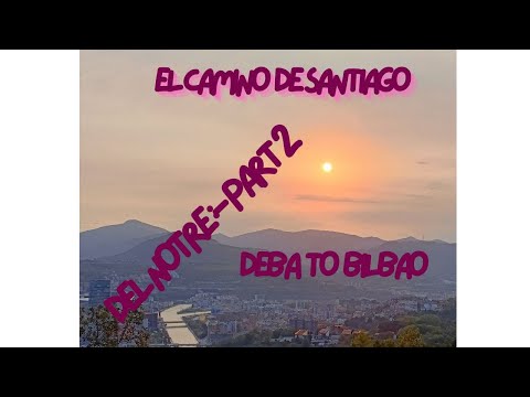 Camino de Santiago, Del Norte-Part 2